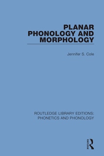 Front cover_Planar Phonology And Morphology