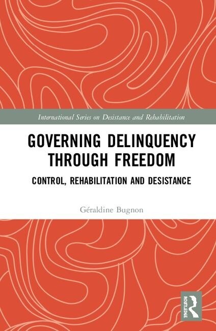 Couverture_Governing Delinquency Through Freedom