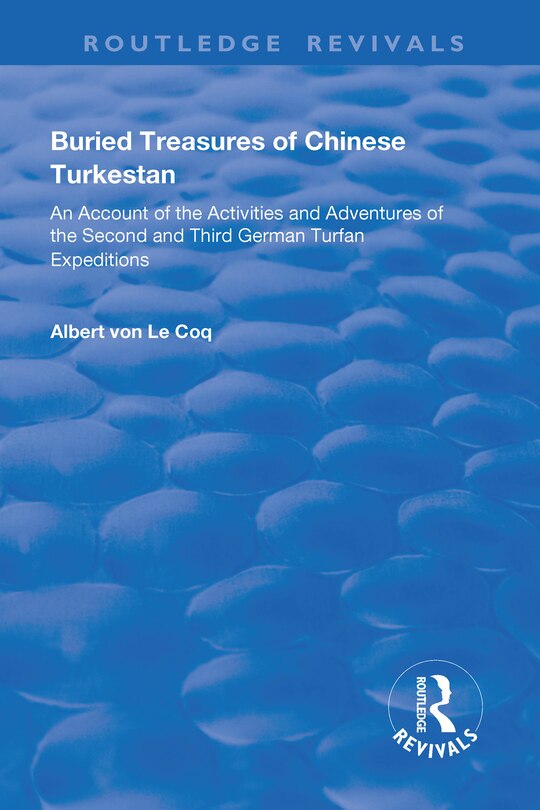 Couverture_Buried Treasures Of Chinese Turkestan
