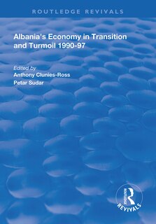 Front cover_Albania's Economy in Transition and Turmoil 1990-97