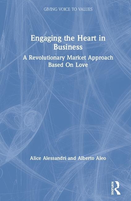 Front cover_Engaging The Heart In Business