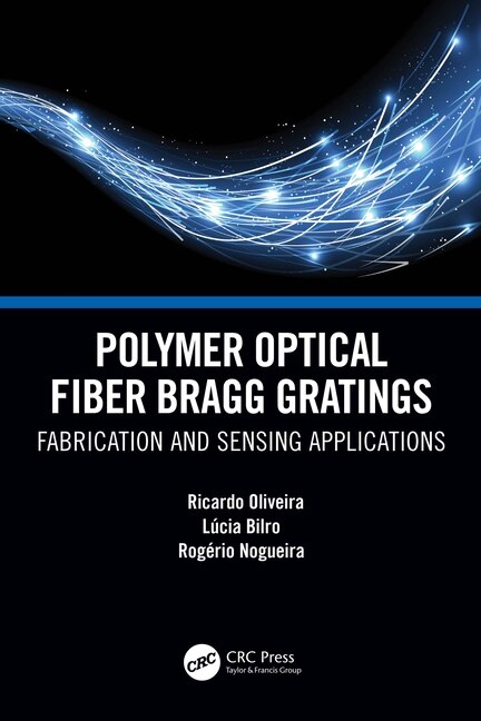 Couverture_Polymer Optical Fiber Bragg Gratings