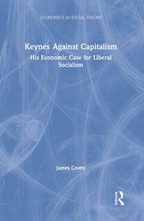 Couverture_Keynes Against Capitalism