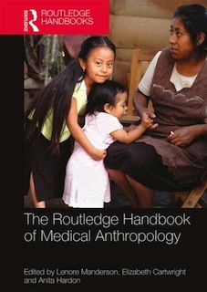 Front cover_The Routledge Handbook of Medical Anthropology