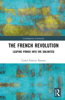 Front cover_The French Revolution and Its Legacy