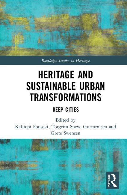 Front cover_Heritage And Sustainable Urban Transformations