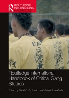 Front cover_Routledge International Handbook Of Critical Gang Studies