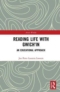 Couverture_Reading Life With Gwich'in
