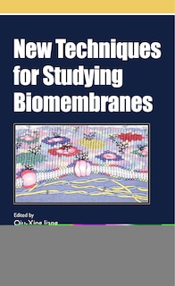 Front cover_New Techniques For Studying Biomembranes