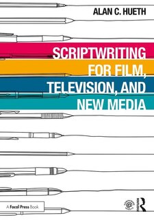 Front cover_Scriptwriting for Film, Television and New Media