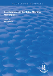 Couverture_Developments In The Baltic Maritime Marketplace