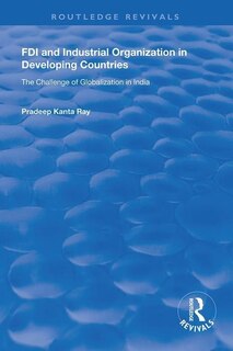 Couverture_Fdi And Industrial Organization In Developing Countries