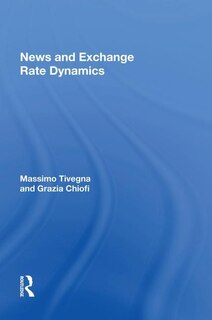 Front cover_News And Exchange Rate Dynamics