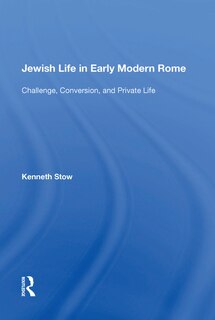 Couverture_Jewish Life In Early Modern Rome