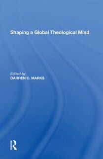 Front cover_Shaping A Global Theological Mind