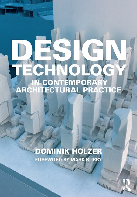 Front cover_Design Technology in Contemporary Architectural Practice