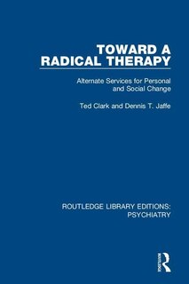 Front cover_Toward A Radical Therapy