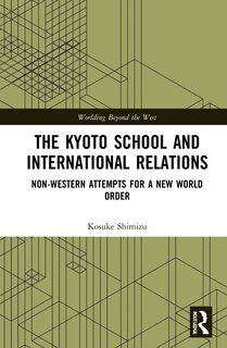 Front cover_The Kyoto School And International Relations