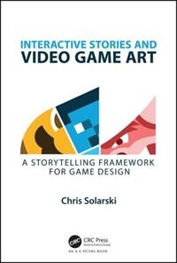 Front cover_Interactive Stories And Video Game Art