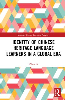 Couverture_Identity Of Chinese Heritage Language Learners In A Global Era