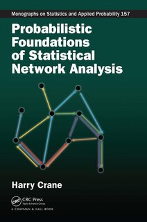 Front cover_Probabilistic Foundations Of Statistical Network Analysis
