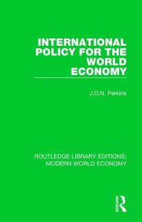 Front cover_International Policy For The World Economy