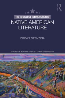 Front cover_The Routledge Introduction To Native American Literature