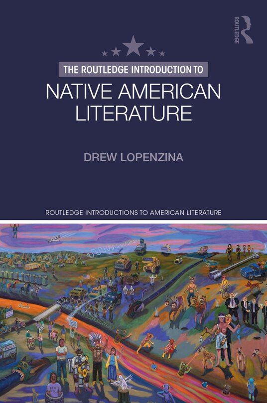 Front cover_The Routledge Introduction To Native American Literature