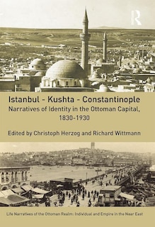 Front cover_Istanbul - Kushta - Constantinople