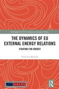 Couverture_The Dynamics of EU External Energy Relations