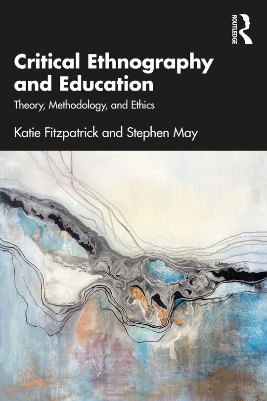 Couverture_Critical Ethnography And Education