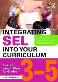 Front cover_Integrating Sel Into Your Curriculum