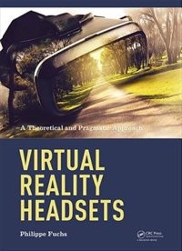 Front cover_Virtual Reality Headsets - A Theoretical And Pragmatic Approach