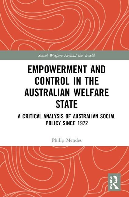 Couverture_Empowerment And Control In The Australian Welfare State