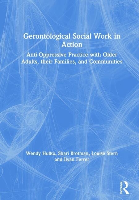 Front cover_Gerontological Social Work In Action