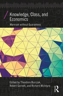 Front cover_Knowledge, Class, And Economics