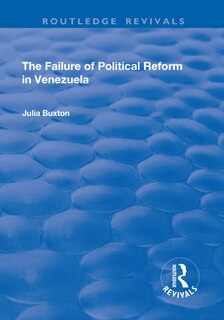 Front cover_The Failure Of Political Reform In Venezuela
