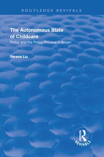 Front cover_The Autonomous State Of Childcare