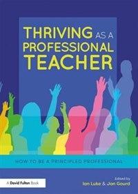 Front cover_Thriving As A Professional Teacher