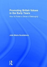 Front cover_Promoting British Values In The Early Years