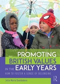 Front cover_Promoting British Values In The Early Years