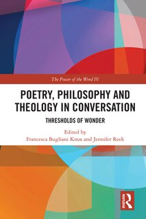 Front cover_Poetry, Philosophy And Theology In Conversation