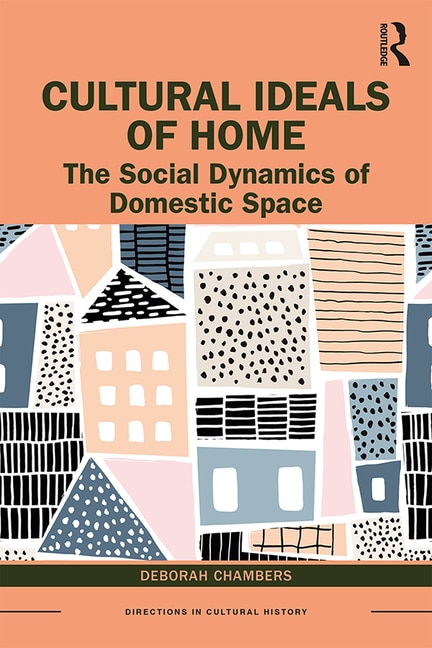 Front cover_Cultural Ideals Of Home