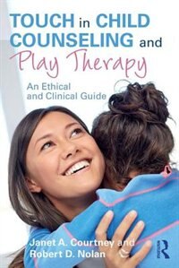 Couverture_Touch In Child Counseling And Play Therapy