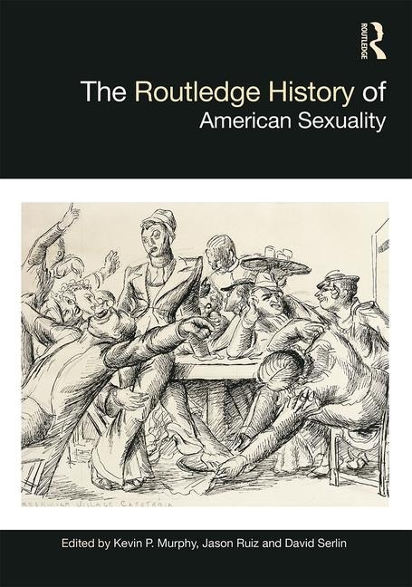 Couverture_The Routledge History Of American Sexuality