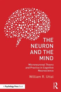 Front cover_The Neuron And The Mind