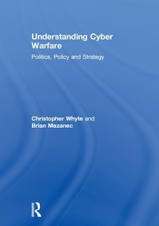 Front cover_Understanding Cyber Warfare