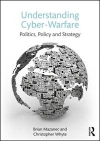 Front cover_Understanding Cyber Warfare