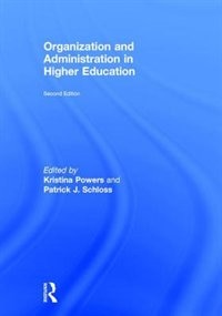 Front cover_Organization And Administration In Higher Education