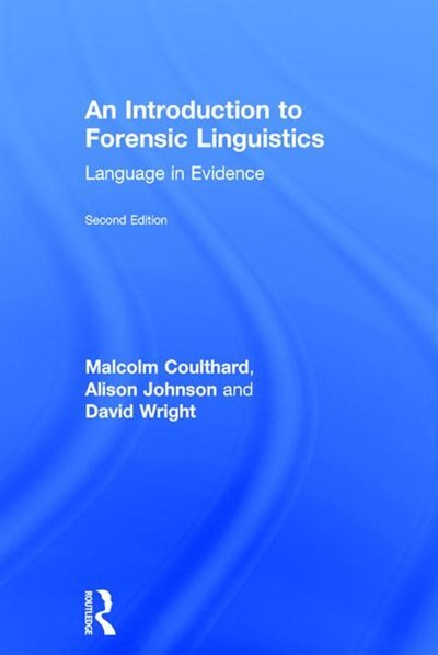 Front cover_An Introduction To Forensic Linguistics